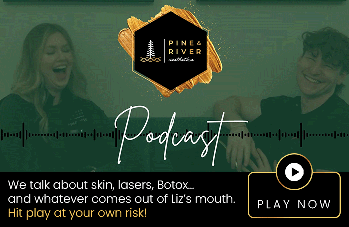 Pine and River Aesthetics Podcast